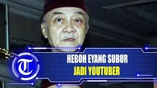 HEBOH EYANG SUBUR JADI YOUTUBER