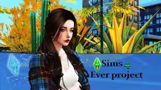 Sims 4 Ever Project создание персонажа  Калиста Игнист 2020