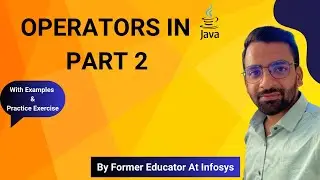 Operators in Java Part 2 | Bitwise | Ternary