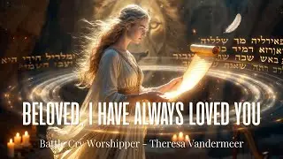 Beloved, I Have Always Loved You | Intimate Love Letter from the Father (Healing Soak 2026)