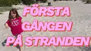 Cornelia & Kiaras F&ouml;rsta Strand&auml;ventyr: Bus och Lek vid Havet!