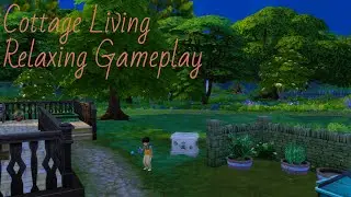 The Sims 4 Gameplay: Cottage Living Relaxing Longplay - No Commentary