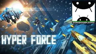 Hyper Force - Space Shooter Android GamePlay Trailer [1080p/60FPS] (By ColdFire Games GmbH)