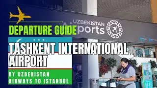 #6 Departure Guide at Tashkent International Airport | Di Raba-raba pas Security Check 😱 #uzbekistan