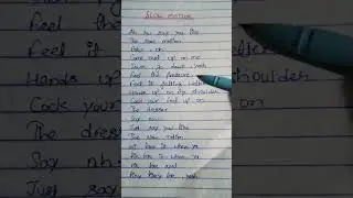 Slow Motion #music#hiphop #lyrics video #lyrics #songs write #handwriting