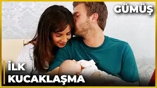 Mehmet, Melek'i İlk Kez Kucağına Aldı | Gümüş 68. Bölüm