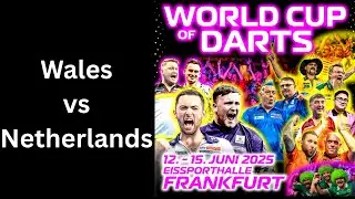 🔴LIVE: Wales vs Netherlands Live Scores: World Cup of Darts 2025 1/8-Finals playoff teams