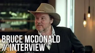 Bruce McDonald Interview, Part 1/3 - The Seventh Art