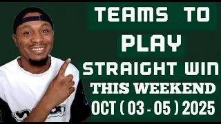 5 Teams To Play Straight Win This Weekend | SAFE FOOTBALL PREDICTIONS | BETTING TIPS #bettingtips