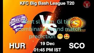 Perth scorchers vs Hobart Hurricanes best dream team|| best playing 11,sl team