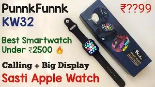 Punnk Funnk KW32 Smartwatch | Apple Watch under 2500 | punnk funnk smart watch | punnkfunnk kw32