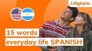 Basic Spanish Vocabulary: Top 15 essential words for everyday life | Lingopie
