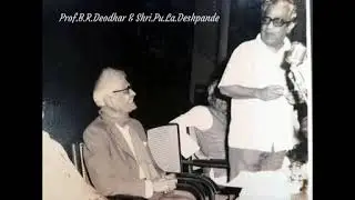 Shri.P.L.Deshpande -Speech @ Prof.B.R.Deodhar's 75 Birthday Felicitation Program 9.2.1975