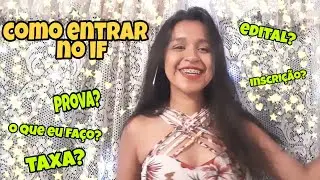 PASSO A PASSO DE COMO ENTRAR NO IF | FRANCIELE BASTOS