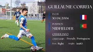 Guillaume Correia • Highlights • Midfielder 