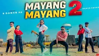 Mayang Mayang 2 | Mayang Mayang | New Nagpuri Ho Song 2026 | New Trending Song | S Dance World