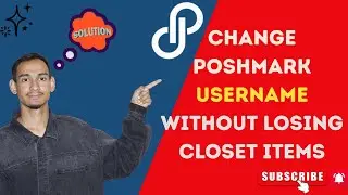 Change Poshmark Username Without Losing Closet Items // 2026