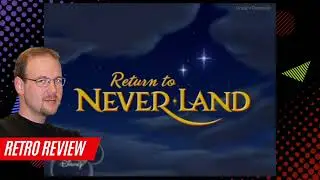 Retro Review 2002 - Return to Neverland - Disney History