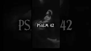 Psalm 42 &ndash; A Cry From a Tired Heart #godslove