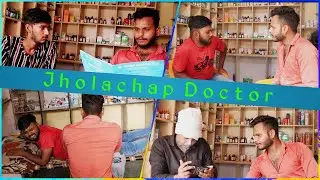 JholaChap Doctor | Comedy Video | Master Vines