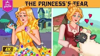 👑💧 The Princess Tears | When Love Hurts More Than Hate | Fairy Tale Universe