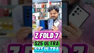 🔥 Samsung Z Fold 7, S25 Ultra & S23 Ultra | Used Flawless Stock Dubai | Best Deals #shorts