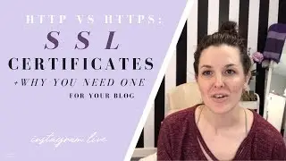 SSL Certificates & Why you Need one for your blog