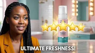 Dadacare Reveals the Hidden Benefits of Feminine Foam Wash Nobody Tells You