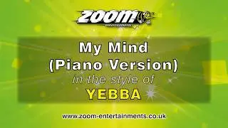 YEBBA - My Mind (Karaoke Version) with Lyrics On Screen