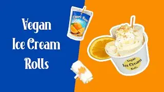 Capri-Sun Orange Ice Cream Rolls - Time Lapse Making of with Background Music *Satisfying*