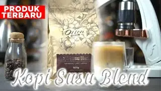 New Blend From Otten Coffee !! Kopsu : Kopi Susu Blend