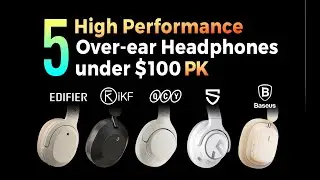 The Best Over-Ear Headphones for Winter under $100 - SoundPEATS, Edifier, QCY, Baseus, iKF