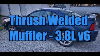 Thrush Welded Muffler - 2000 Ford Mustang 3.8L v6 - Part 3 of 3 New Setup and Sound