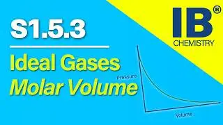 Химия IB S1.5.3 &ndash; Законы газов и молярный объем | Повторение материала #ibchemistry
