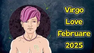 Virgo: Love Horoscope for February 2025