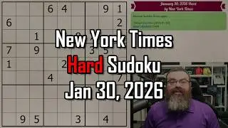 NYT Hard Sudoku Walkthrough | Jan 30, 2026
