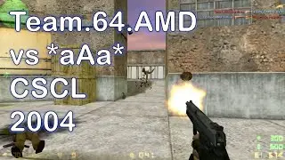 Team64.AMD silent vs. Against all Authority (CSCL 2004, 25 Kills)