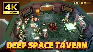 Deep Space Tavern Gameplay | 4K 60FPS