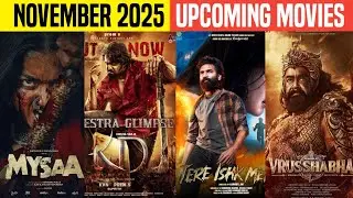 10 Upcoming BIGGEST Movies Release November 2025 Hindi | Upcoming South & Bollywood Movies List