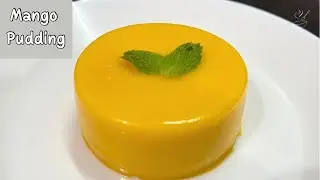Mango Pudding - Easy Jiggly Mango Pudding Recipe- No Gelatin - No Agar Agar