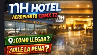 Dormir en el hotel del aeropuerto CDMX ✈️ ¿Vale la pena el NH Terminal 2?