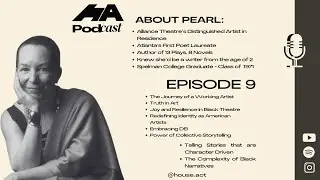 EPISODE 09: TELLING YOUR STORY (Pearl Cleage, Writing, and Looking Ahead)