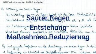 NTG Industriemeister Metall 2002-2 Herbst Aufgabe 1 - Saurer Regen, Entstehung, Ma&szlig;nahmen