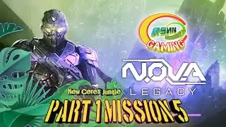 N.o.v.a Legacy Part-1 Mission 5 .