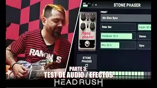 HeadRush HR Core  | La soluci&oacute;n definitiva | Parte 3: Probamos el sonido/ efectos