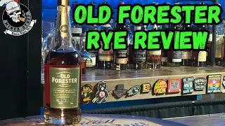 OLD FORESTER SINGLE BARREL RYE REVIEW SHOULD YOU HUNT THIS???