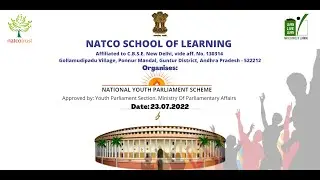 National Youth Parliament Scheme - Kishore Sabha, Natco School Of Learning, 23.07.2022