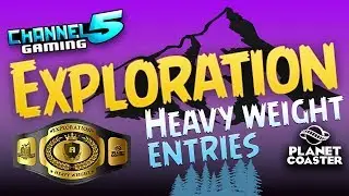 11 Exploration Coasters! Heavy Weight Contest Entries! #PlanetCoaster