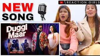 Duggi Maar | Official Music Video | Round2World | Reaction Girls #reactiongirls #reactionvideo