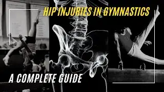 Hip Injuries in Gymnastics: A Complete Guide
